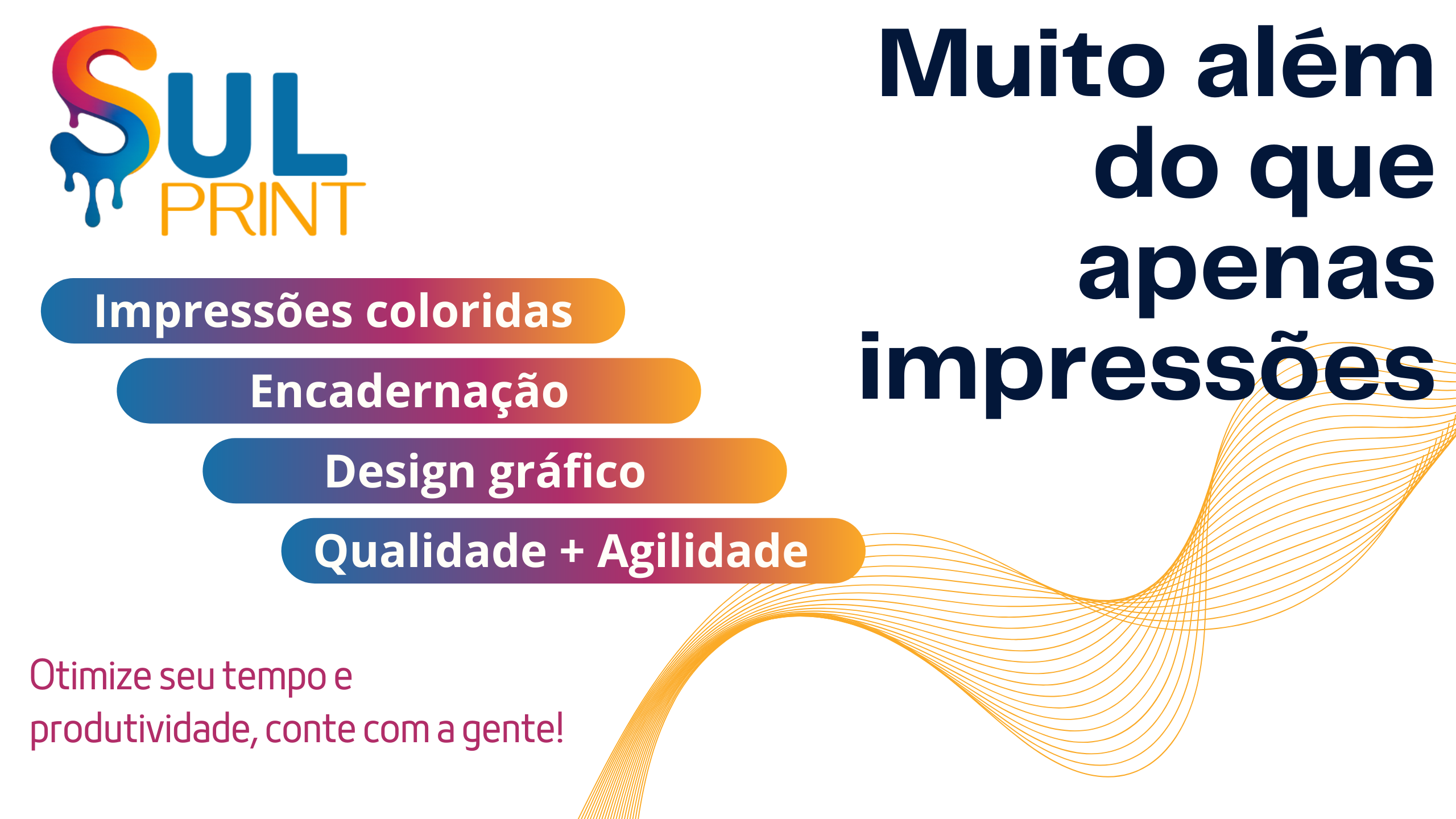 SUL PRINT Solução Completa